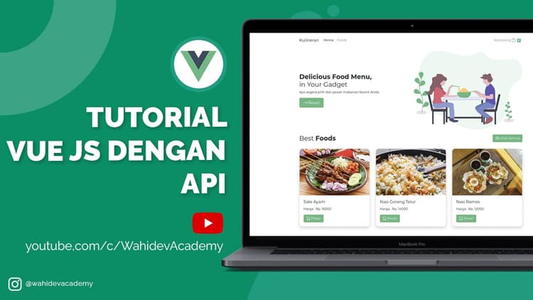 Tutorial Vue JS dengan API